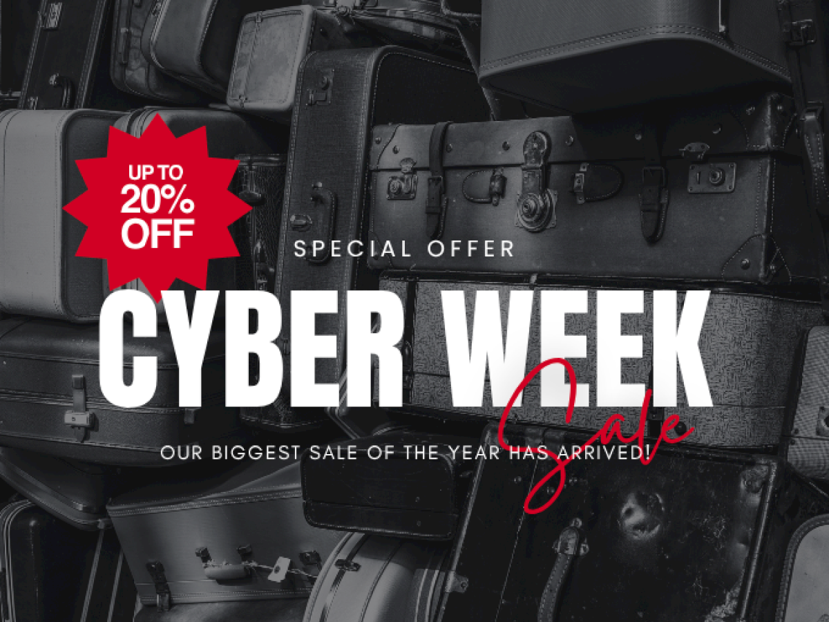 The image shows a Cyber Week sale advertisement with up to 20% off, featuring suitcases in the background.